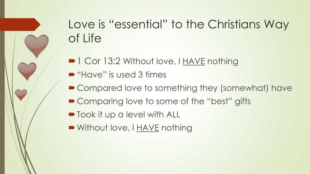 love is essential to the christians way of life 1