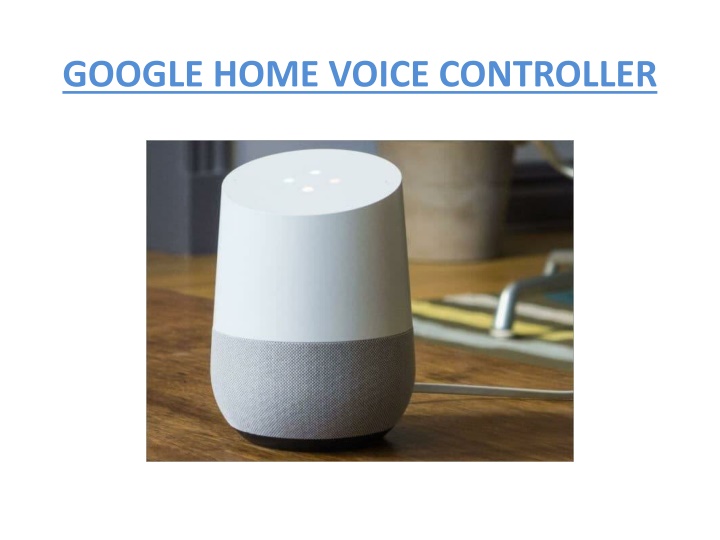 google home voice controller