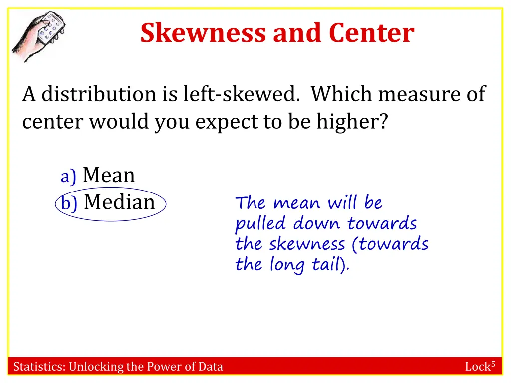 skewness and center