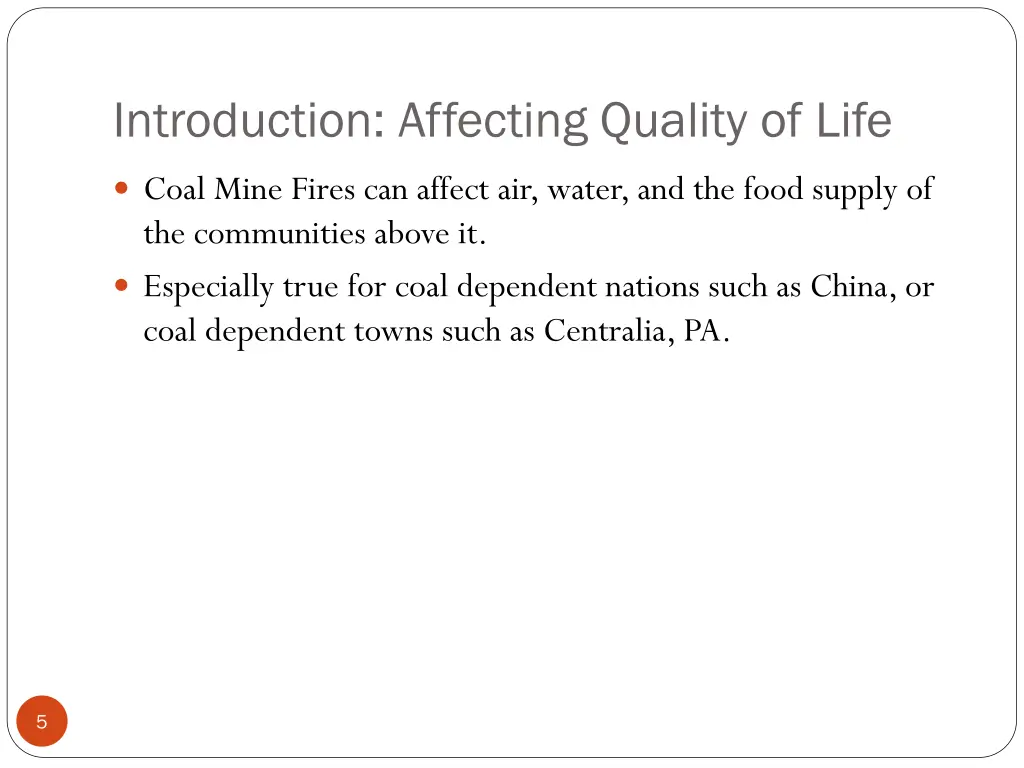 introduction affecting quality of life