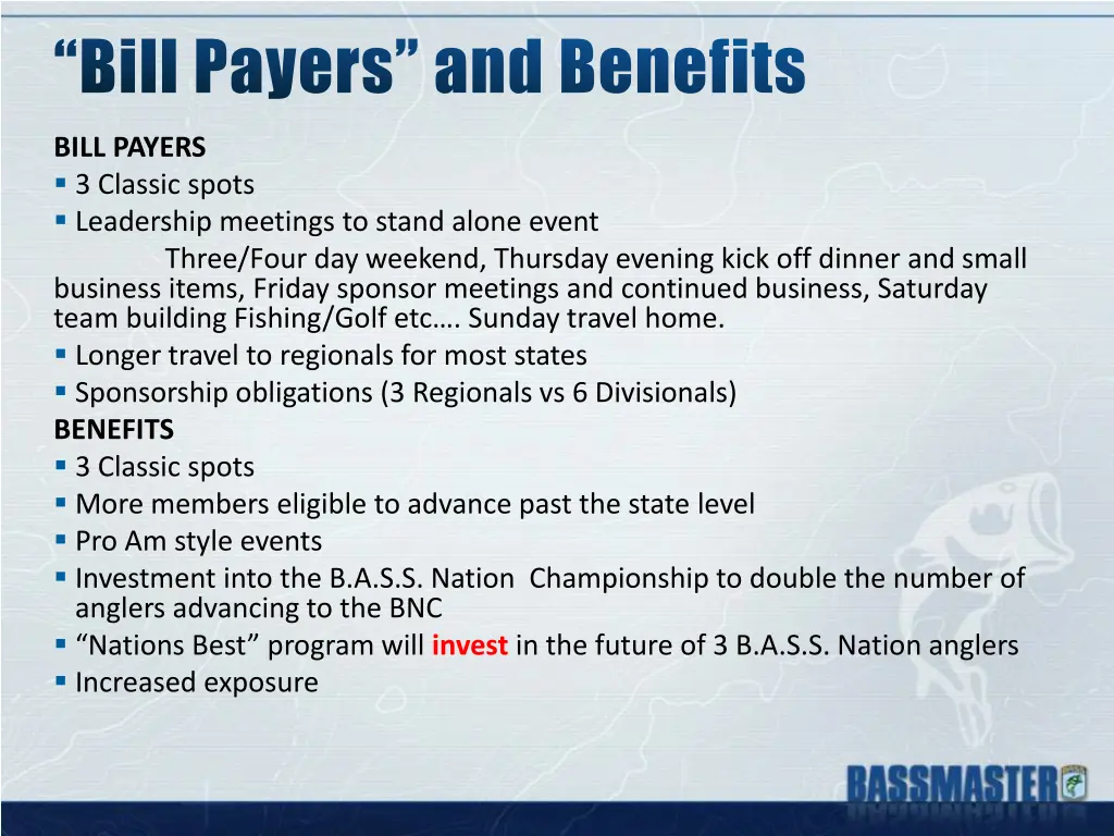 bill payers and benefits