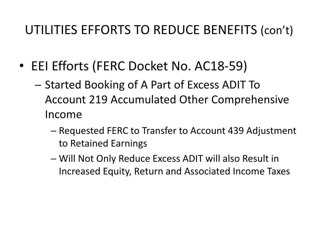 utilities efforts to reduce benefits con t