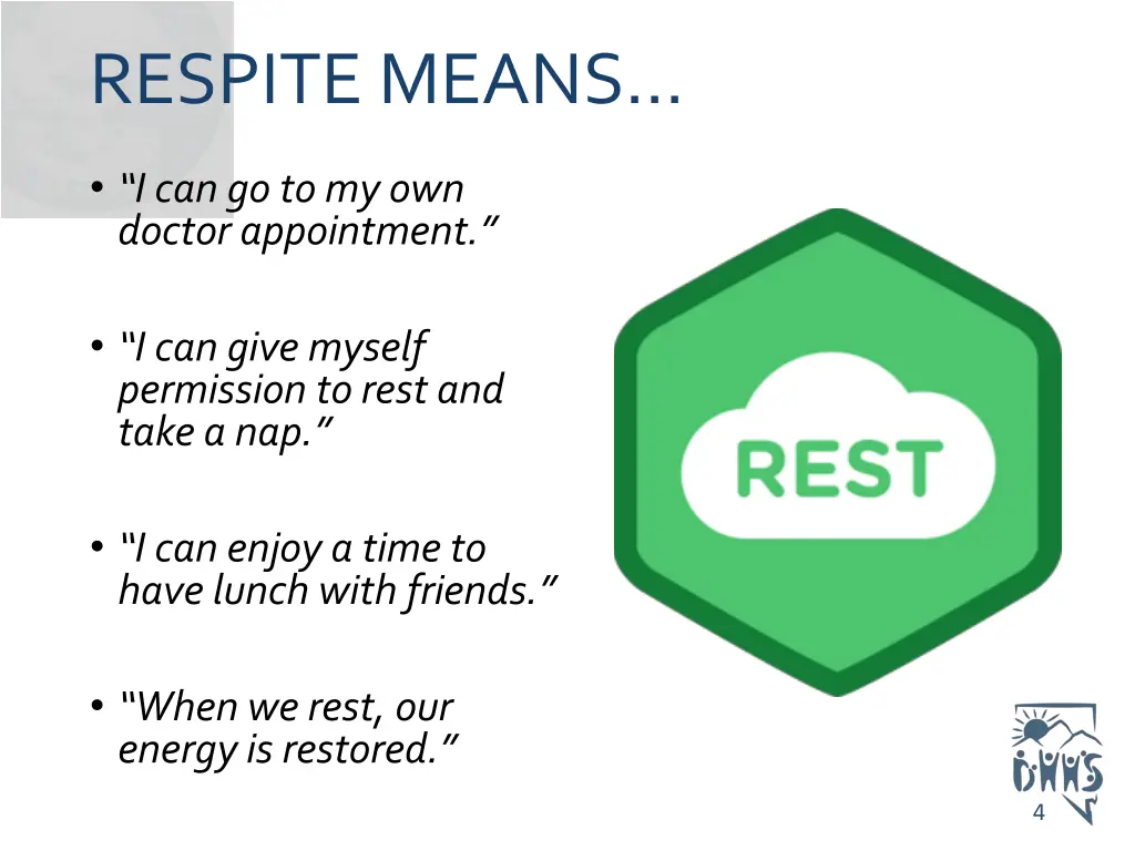 respite means