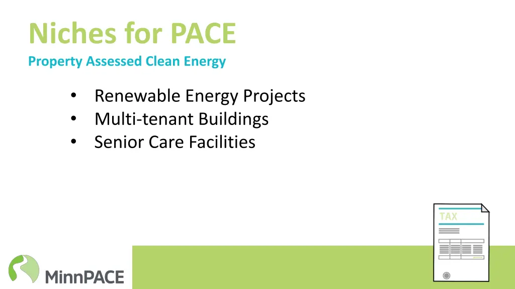niches for pace property assessed clean energy