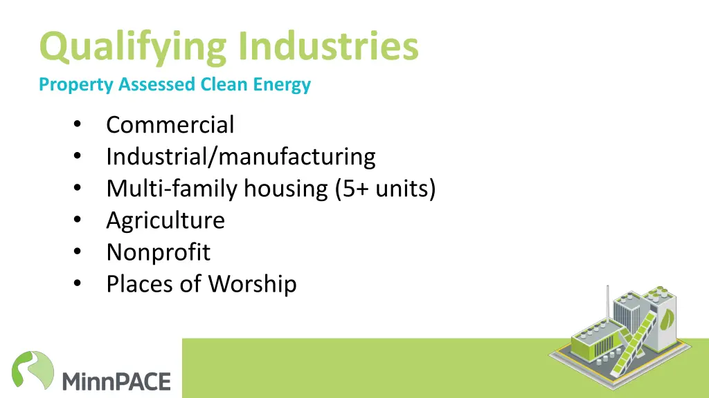 qualifying industries property assessed clean