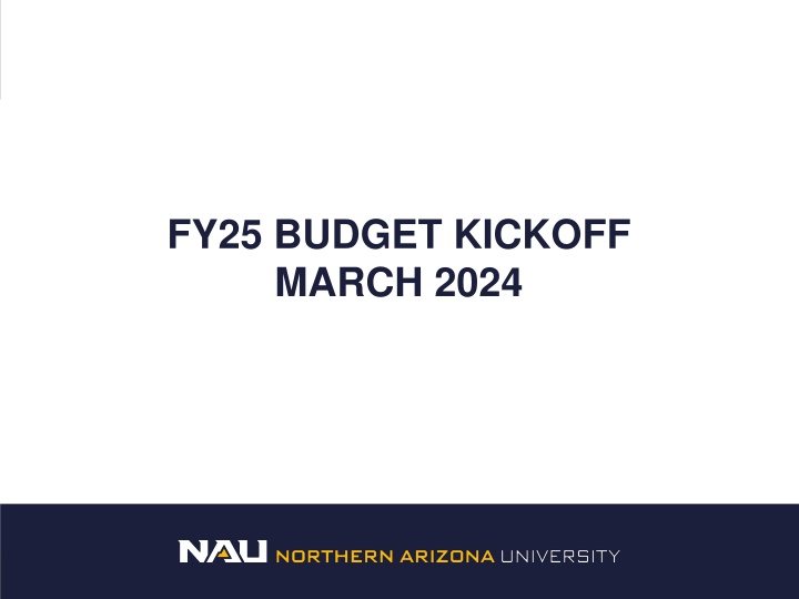 fy25 budget kickoff march 2024