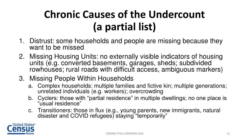 chronic causes of the undercount a partial list