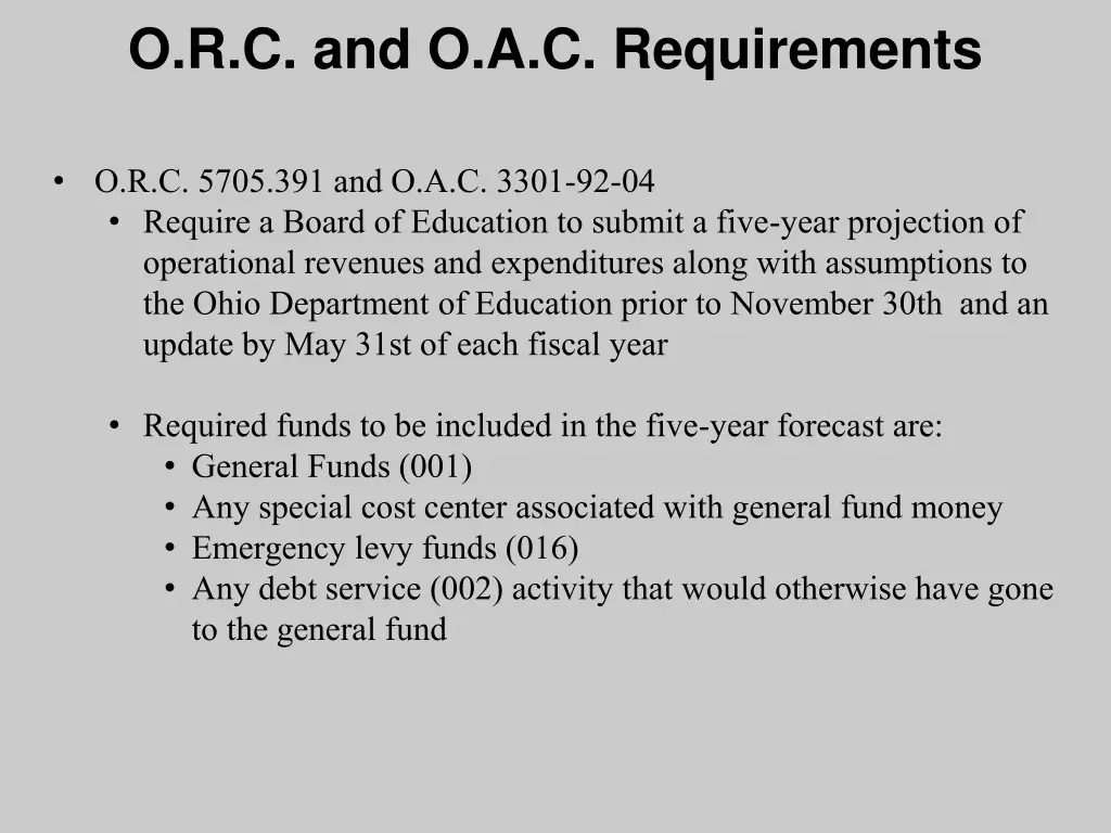 o r c and o a c requirements