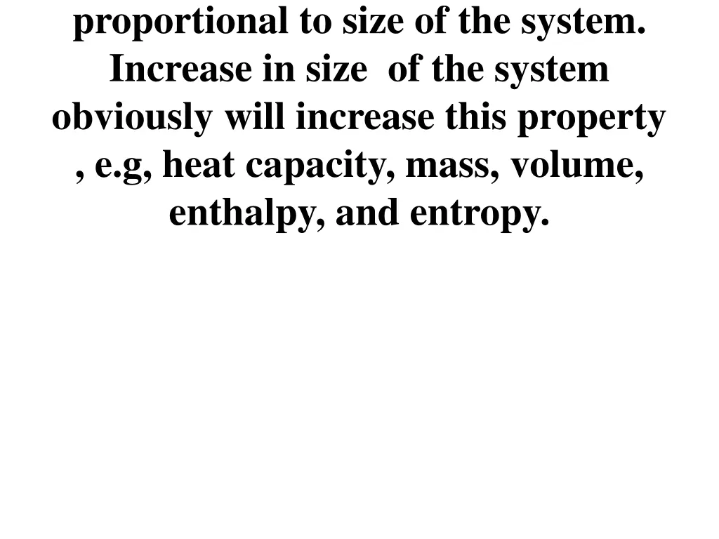 proportional to size of the system increase