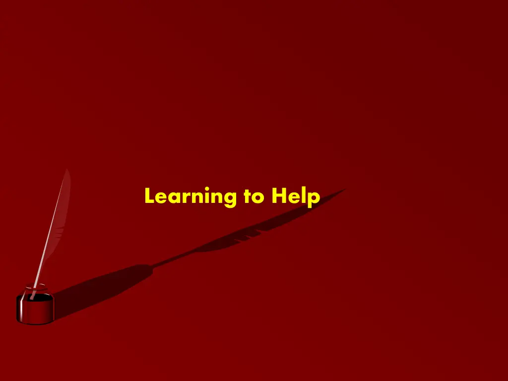 learning to help