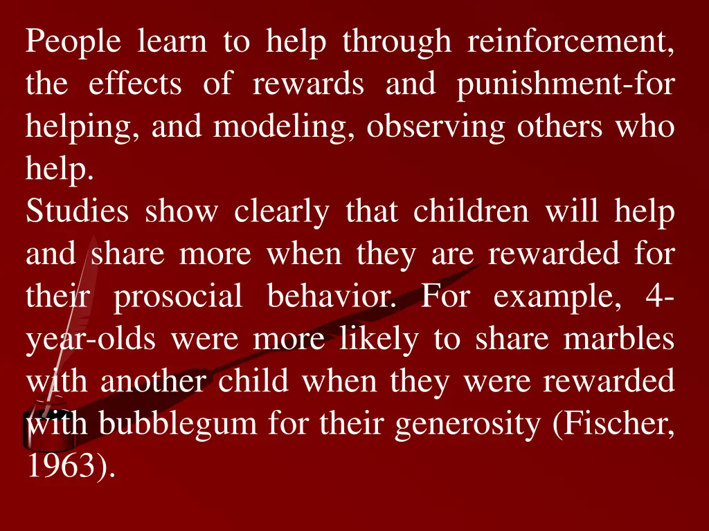 people learn to help through reinforcement