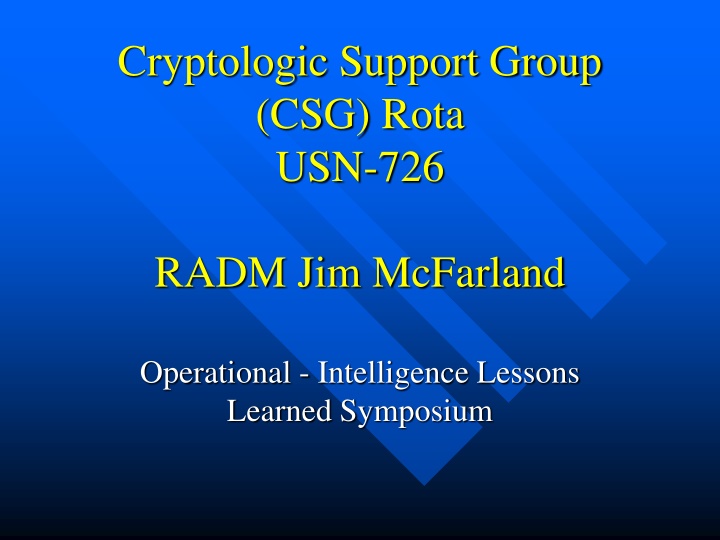 cryptologic support group csg rota usn 726