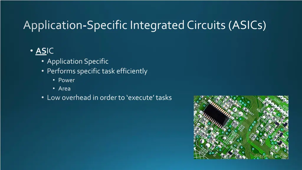 application specific integrated circuits asics