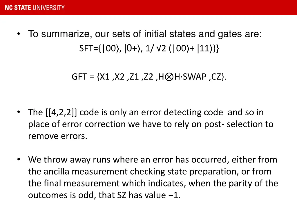 to summarize our sets of initial states and gates