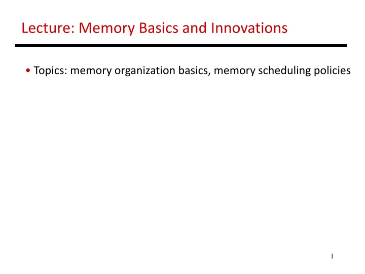 lecture memory basics and innovations