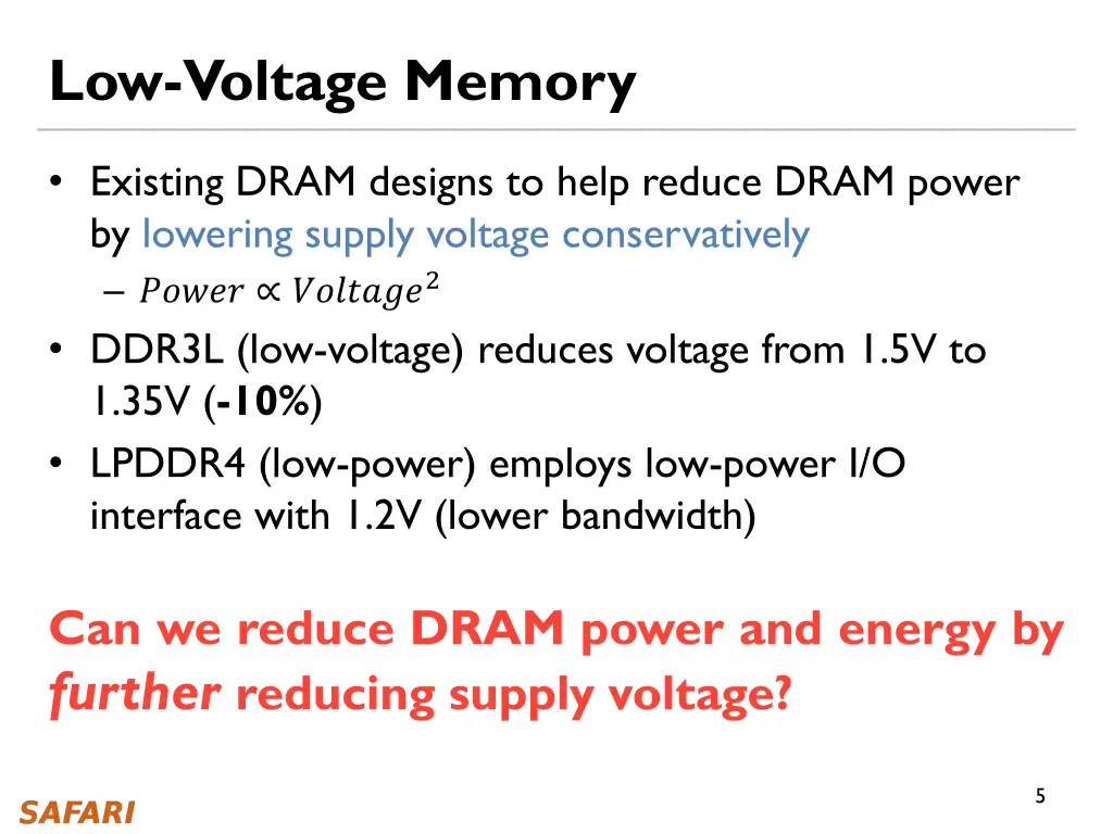 low voltage memory
