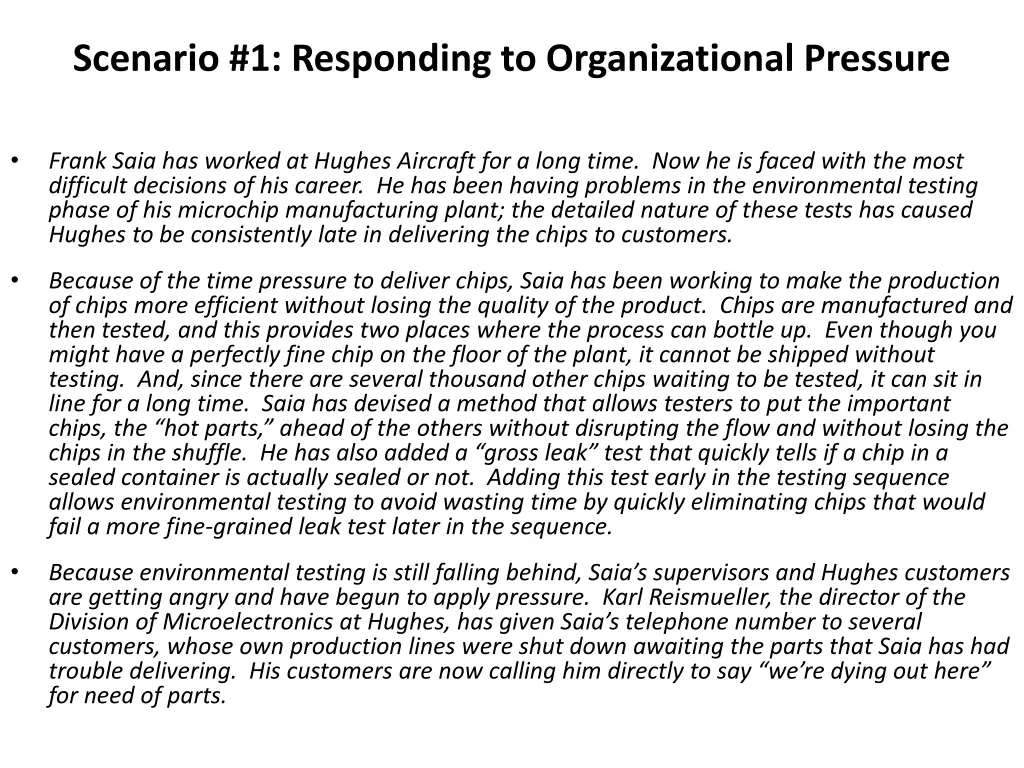 scenario 1 responding to organizational pressure