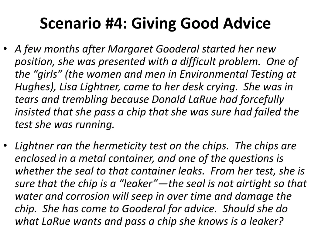 scenario 4 giving good advice