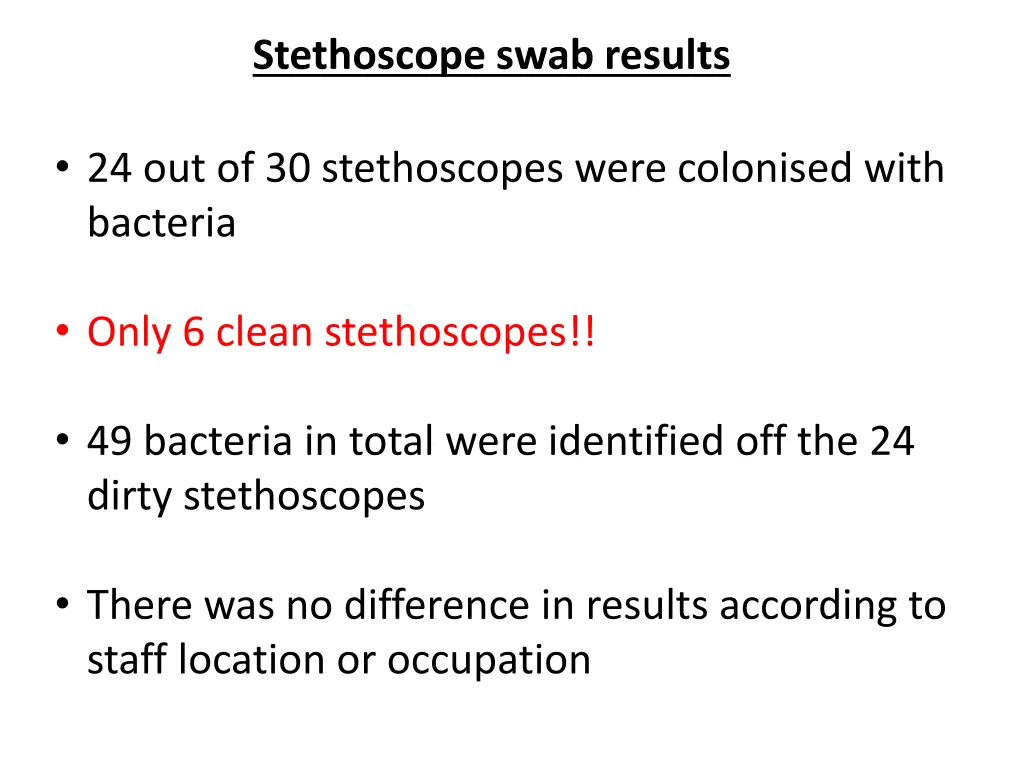 stethoscope swab results