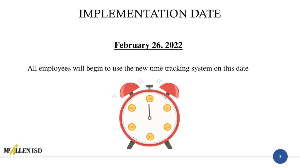 implementation date