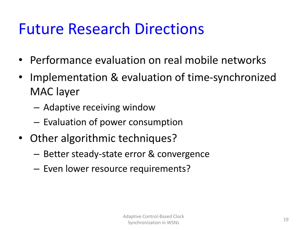 future research directions