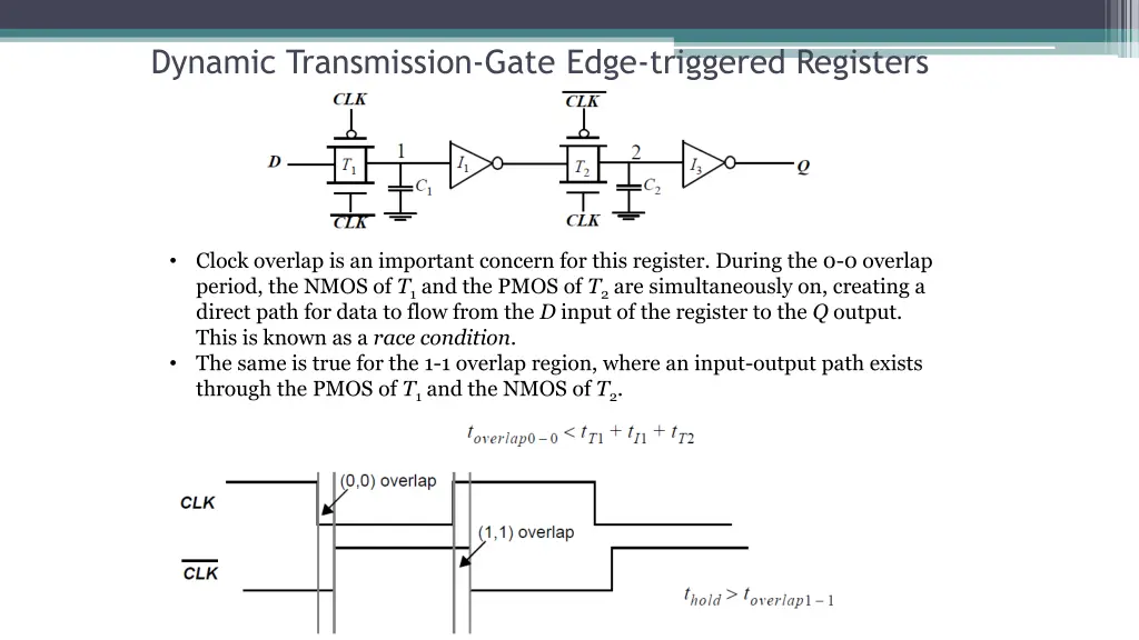dynamic transmission gate edge triggered registers