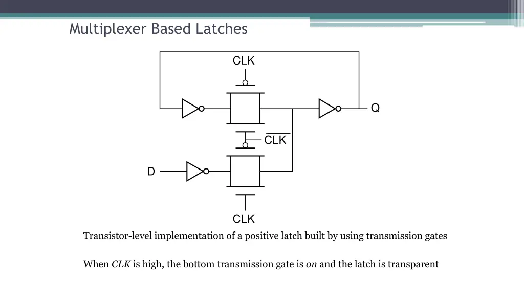 multiplexer based latches 1