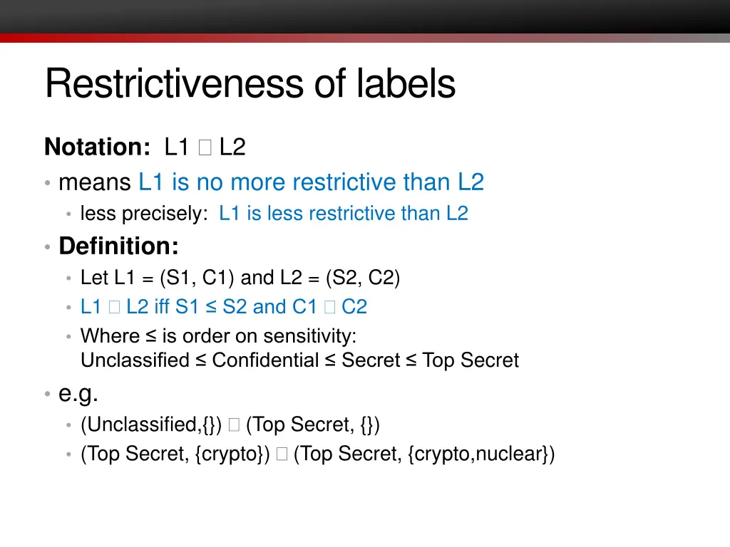 restrictiveness of labels