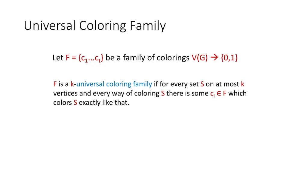 universal coloring family