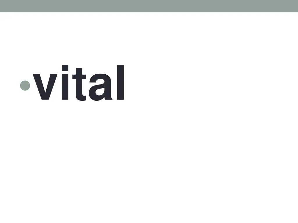 vital