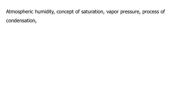 atmospheric humidity concept of saturation vapor