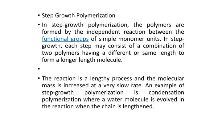 step growth polymerization in step growth