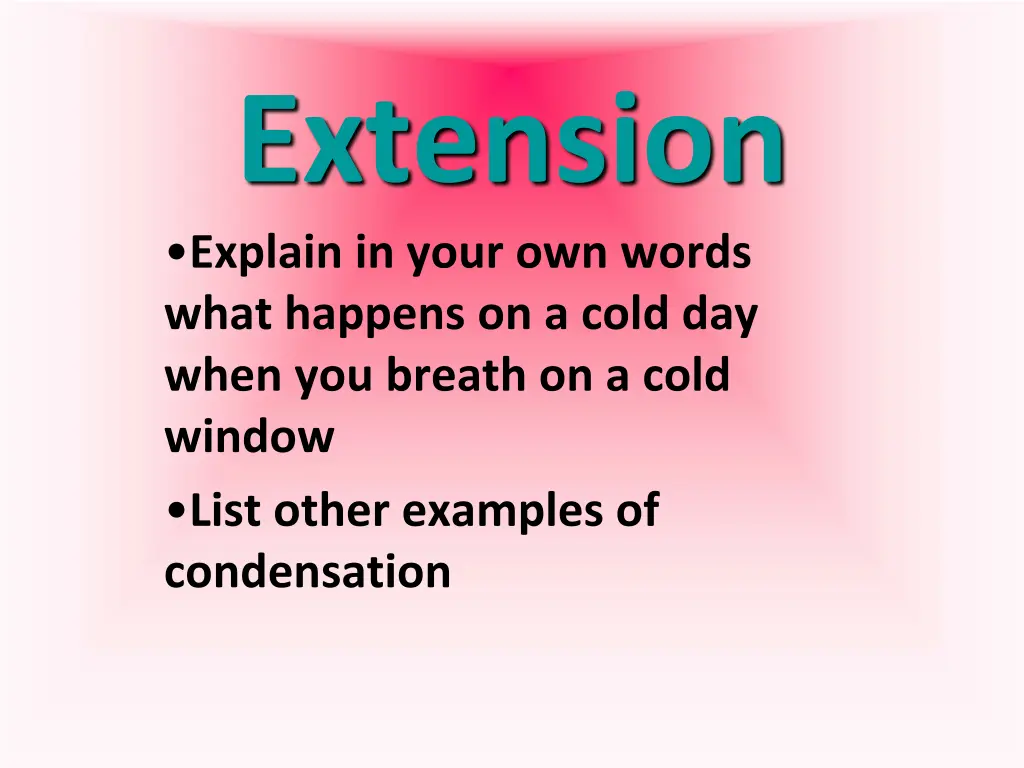 extension explain in your own words what happens