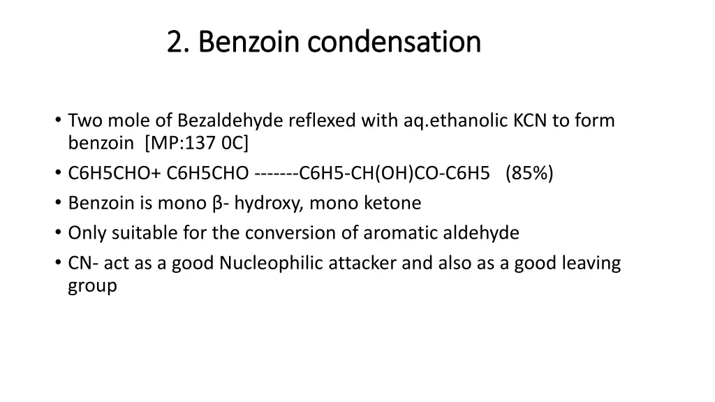 2 benzoin condensation 2 benzoin condensation