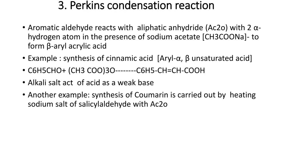 3 perkins condensation reaction 3 perkins