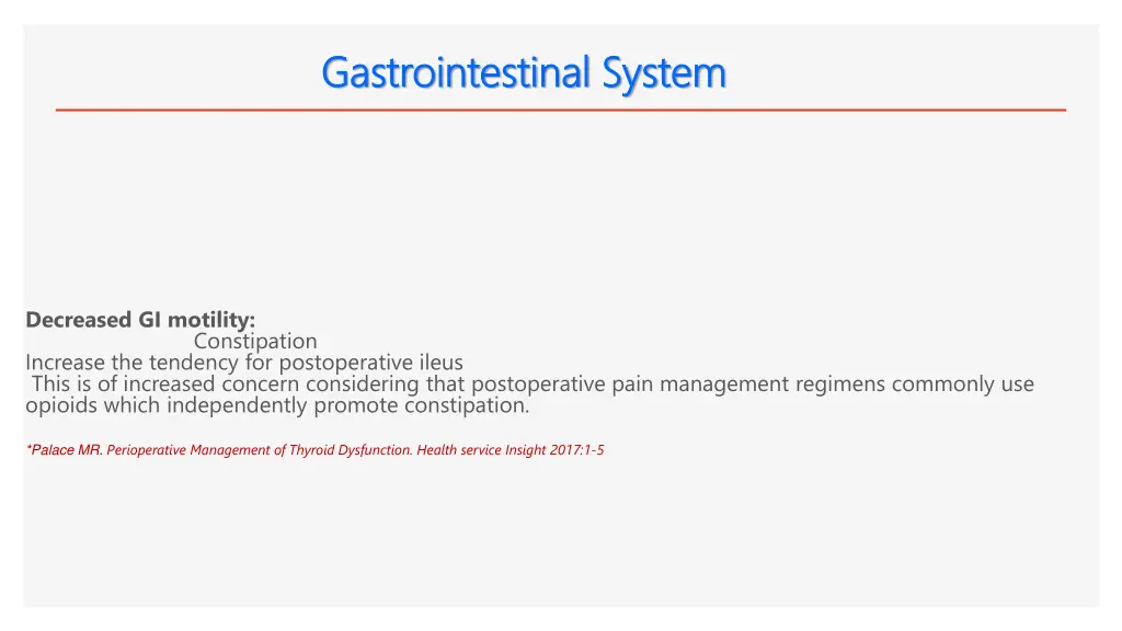 gastrointestinal system gastrointestinal system