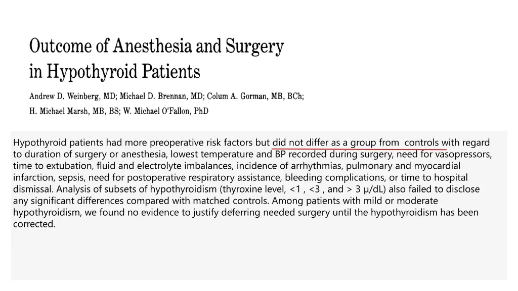 hypothyroid patients had more preoperative risk
