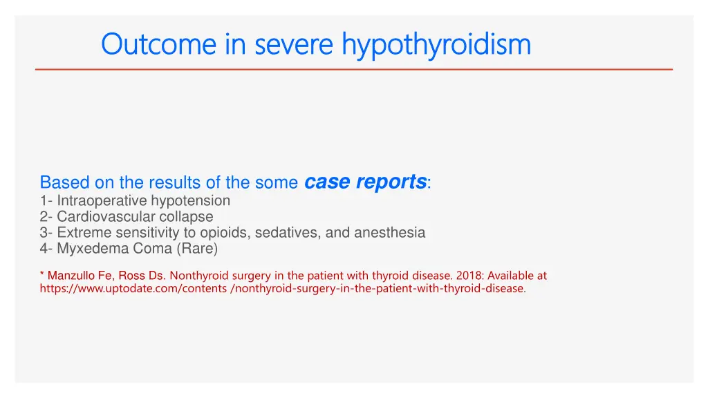 outcome in severe hypothyroidism outcome