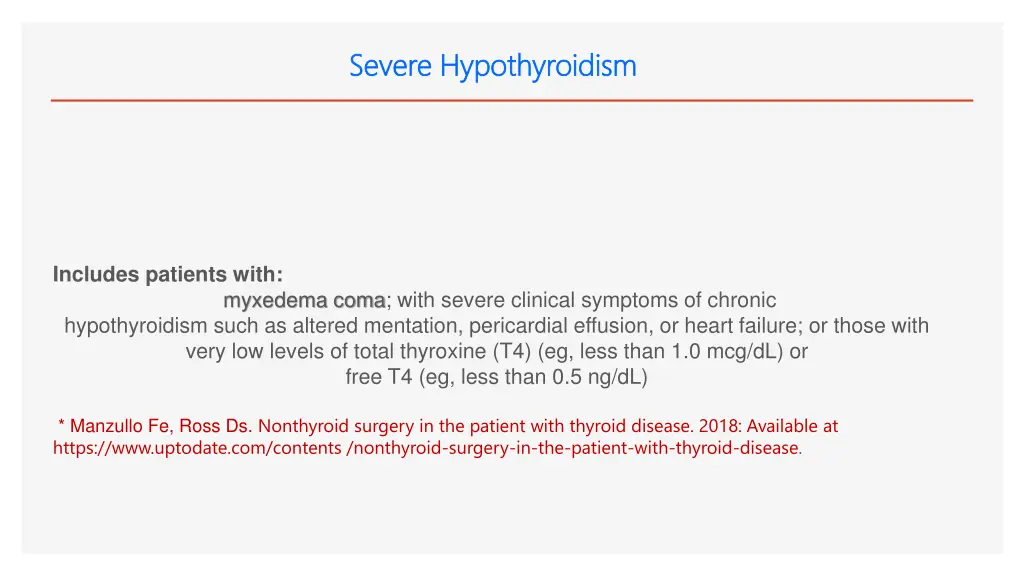severe hypothyroidism severe hypothyroidism