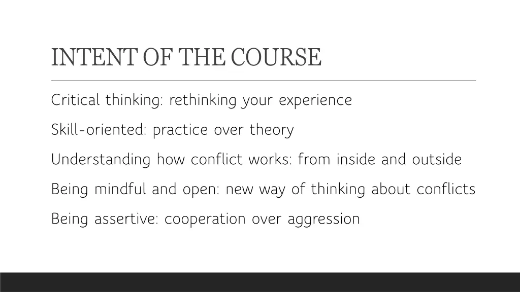 intent of the course