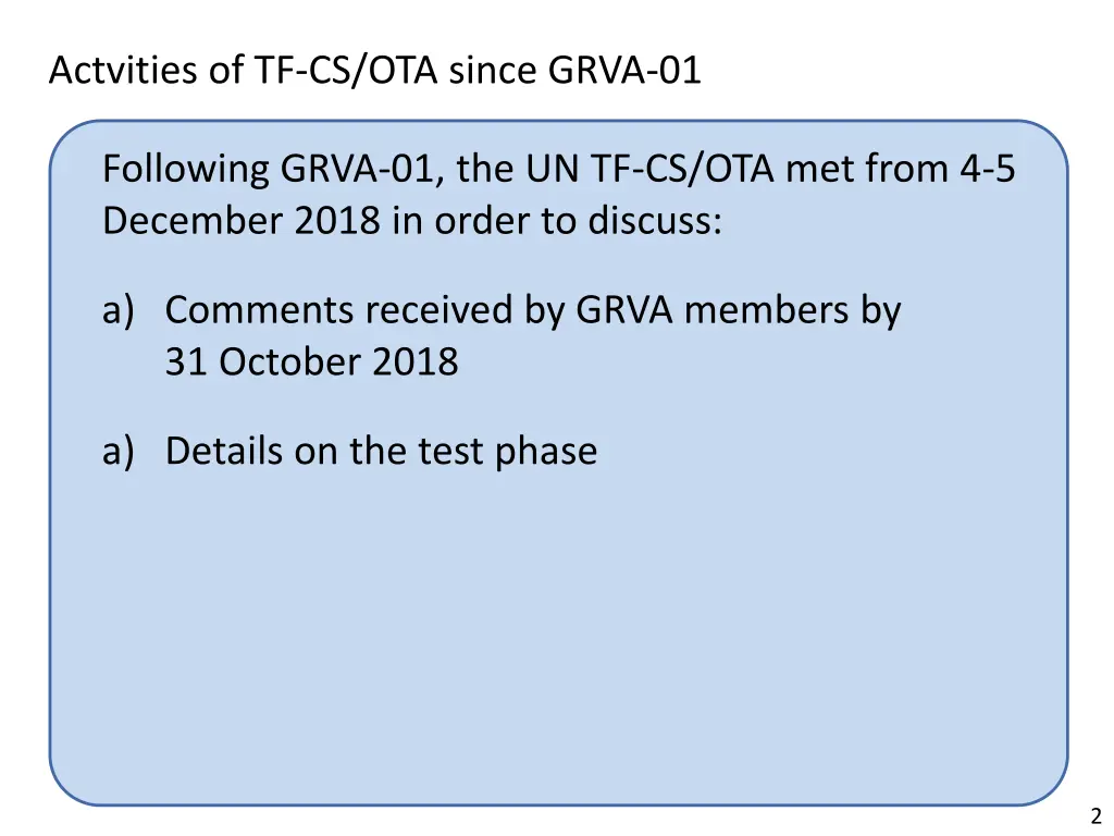 actvities of tf cs ota since grva 01