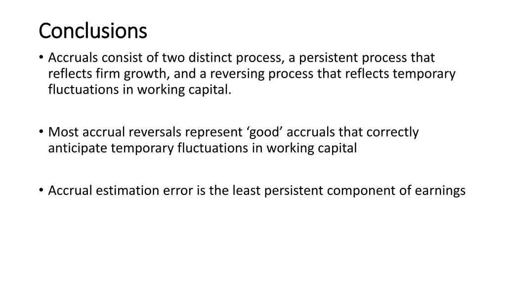 conclusions conclusions accruals consist