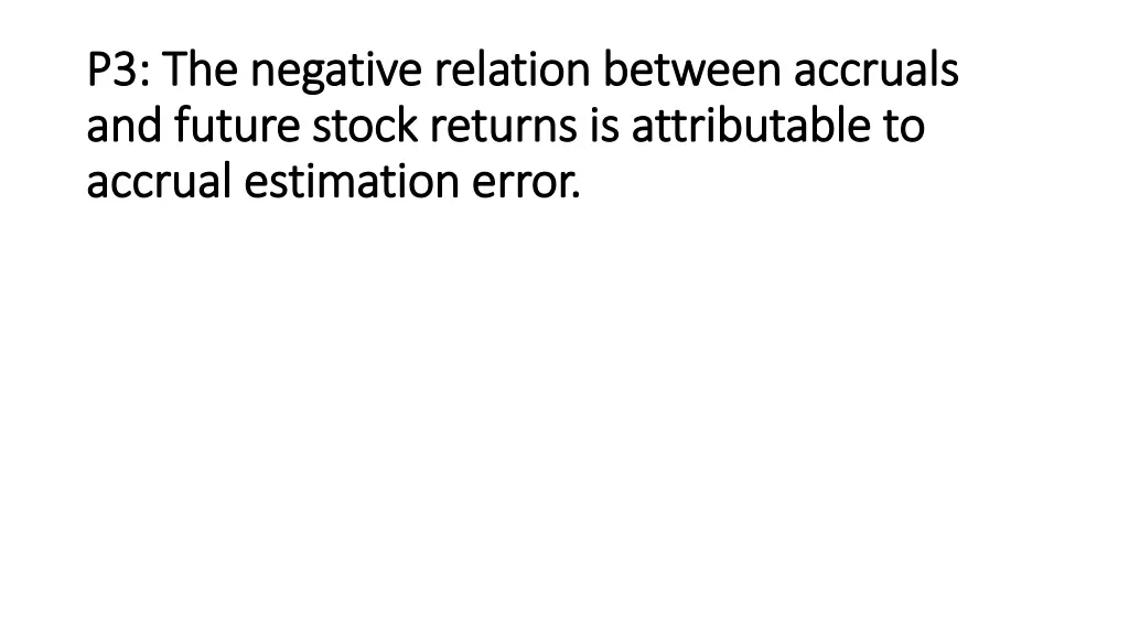 p3 the negative relation between accruals
