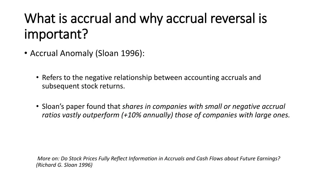 what is accrual and why accrual reversal is what 2