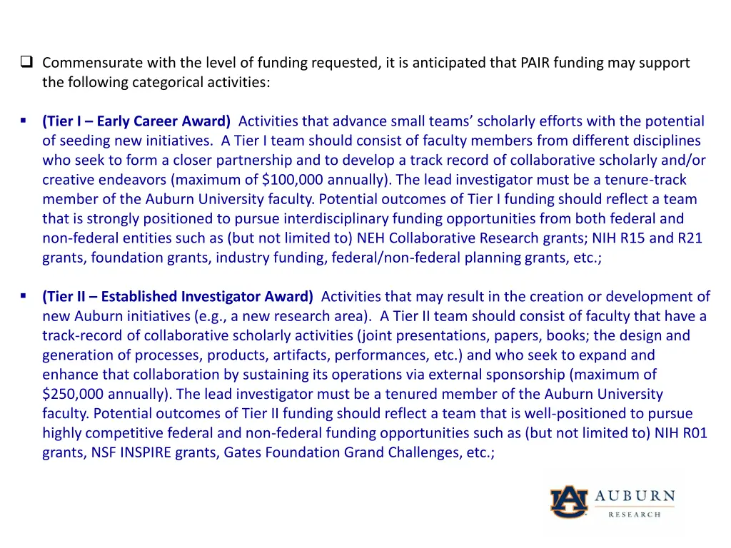 commensurate with the level of funding requested