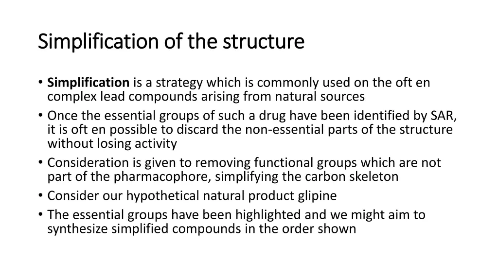 simplification of the structure simplification