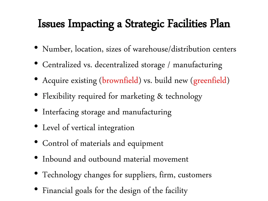 issues impacting a strategic facilities plan