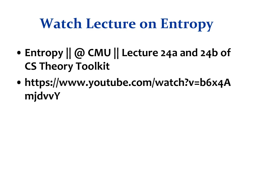 watch lecture on entropy
