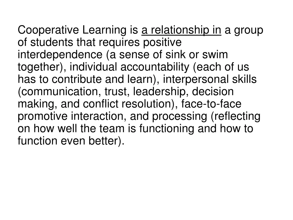 cooperative learning is a relationship in a group