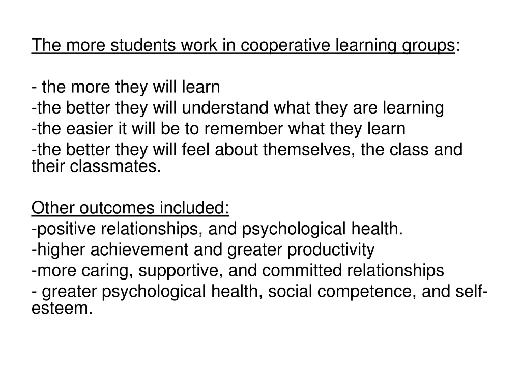 the more students work in cooperative learning
